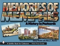 Memories of Memphis: A History in Postcards (Schiffer Book for Collectors) артикул 945a.